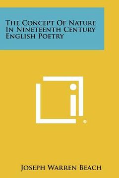 portada the concept of nature in nineteenth century english poetry