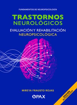 portada Trastornos Neurológicos, Evaluación Y Rehabilitación Neuropsicológica