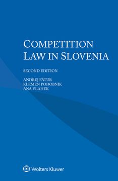 portada Competition Law in Slovenia (en Inglés)
