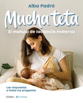 portada Mucha teta. Manual de lactancia materna (in Spanish)