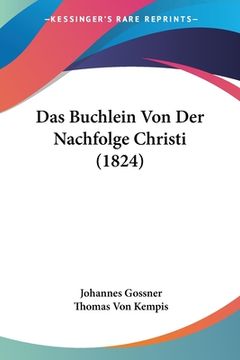 portada Das Buchlein Von Der Nachfolge Christi (1824) (en Alemán)
