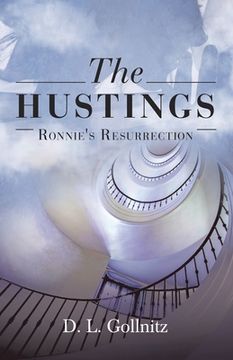 portada The Hustings: Ronnie's Resurrection: Ronnie's Resurrection (en Inglés)
