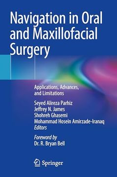 portada Navigation in Oral and Maxillofacial Surgery: Applications, Advances, and Limitations (en Inglés)