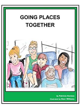 portada Story Book 17 Going Places Together (Story Book for Social Needs) (in English)