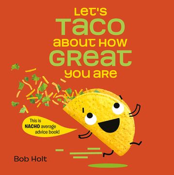 portada Let's Taco About how Great you are (en Inglés)