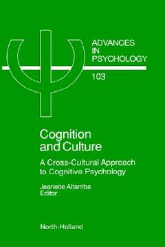 portada cognition and culture: a cross-cultural approach to cognitive psychology (en Inglés)