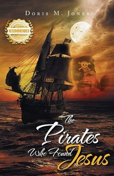 portada The Pirates Who Found Jesus (en Inglés)