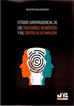 portada Estudio Jurisprudencial de los Trastornos Neuróticos y del Control de los Impulsos