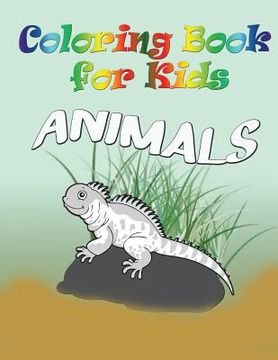portada Coloring Book for Kids: Animals: Kids Coloring Book (en Inglés)