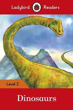 portada Dinosaurs - Ladybird Readers Level 2 (Paperback) (en Inglés)