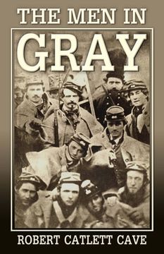 portada The Men in Gray (en Inglés)