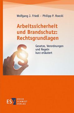 portada Arbeitssicherheit und Brandschutz: Rechtsgrundlagen (in German)