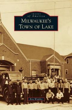 portada Milwaukee's Town of Lake (en Inglés)