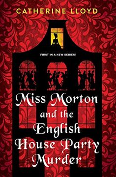 portada Miss Morton and the English House Party Murder: A Riveting Victorian Mystery (a Miss Morton Mystery) 