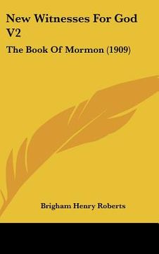 portada new witnesses for god v2: the book of mormon (1909) (en Inglés)