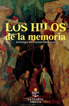 portada Los hilos de la memoria