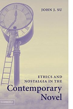 portada Ethics and Nostalgia in the Contemporary Novel (en Inglés)
