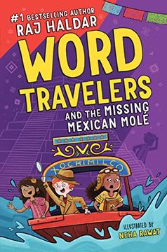 portada Word Travelers and the Missing Mexican Molé (en Inglés)