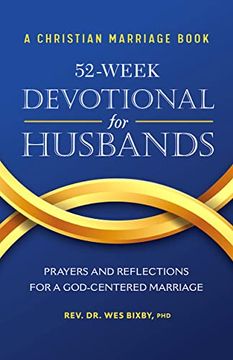 portada A Christian Marriage Book: 52-Week Devotional for Husbands - Prayers and Reflections for a God-Centered Marriage 