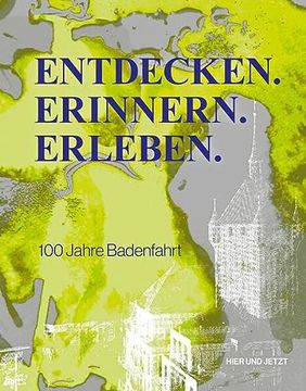 portada Entdecken. Erinnern. Erleben. (in German)