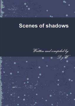 portada Scenes of shadows (en Inglés)
