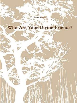 portada Who are Your Divine Friends? (en Inglés)