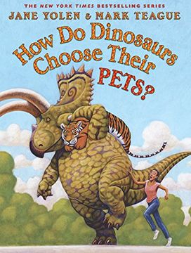 portada How Do Dinosaurs Choose Their Pets? (en Inglés)