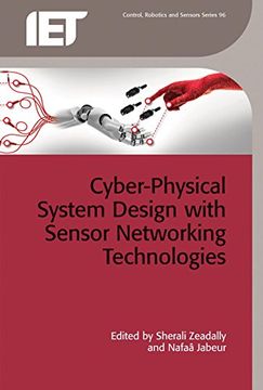 portada Cyber-Physical System Design With Sensor Networking Technologies (Control, Robotics and Sensors) 
