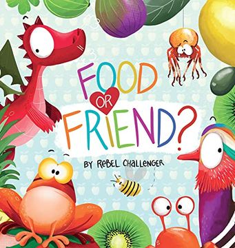 portada Food or Friend? (en Inglés)