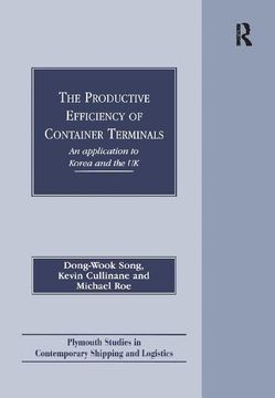 portada The Productive Efficiency of Container Terminals: An Application to Korea and the UK (en Inglés)