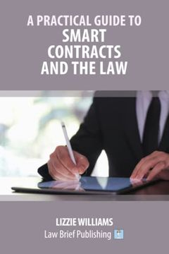 portada A Practical Guide to Smart Contracts and the Law (in English)