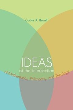 portada ideas at the intersection of mathematics, philosophy, and theology