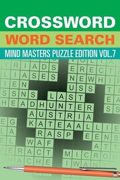portada Crossword Word Search: Mind Masters Puzzle Edition Vol. 7 (en Inglés)