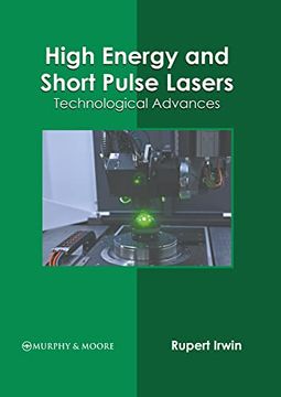portada High Energy and Short Pulse Lasers: Technological Advances (in English)