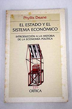 portada El Estado y Sistema Económico: Introducción a la Historia de la Economía Política (in Spanish)