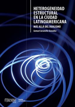 portada Heterogeneidad Estructural en la Ciudad Latinoamericana