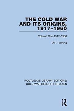 portada The Cold war and its Origins, 1917-1960: Volume one 1917-1950 (Routledge Library Editions: Cold war Security Studies) (en Inglés)
