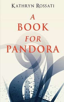 portada A Book for Pandora: Large Print Hardcover Edition (en Inglés)