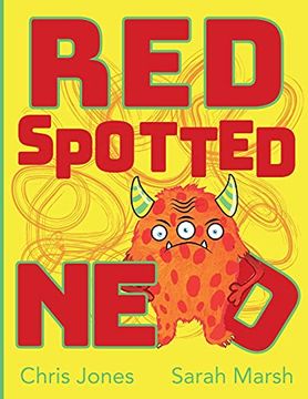portada Red Spotted ned (The Monstrous World of Hoppity Thicket) (en Inglés)