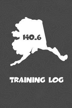 portada Training Log: Alaska Training Log for tracking and monitoring your training and progress towards your fitness goals. A great triathl (en Inglés)