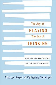 portada The joy of Playing, the joy of Thinking: Conversations About art and Performance (in English)