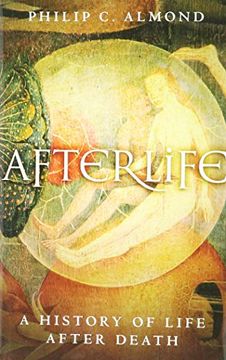 portada Afterlife: A History of Life after Death