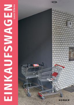 portada Luca Ellena: Einkaufswagen (in English)