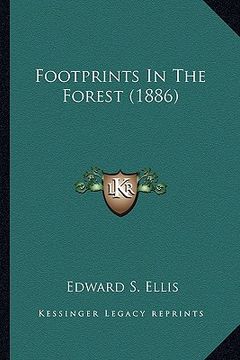 portada footprints in the forest (1886) (in English)