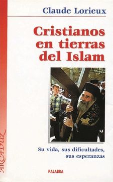 portada Cristianos en Tierras del Islam (in Spanish)