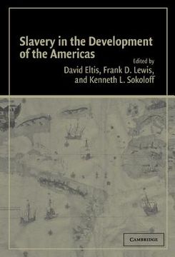 portada Slavery in the Development of the Americas (en Inglés)