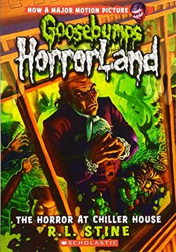 portada The Horror at Chiller House (Goosebumps Horrorland #19) (en Inglés)