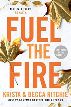 portada Fuel the Fire (Addicted Series) (in English)