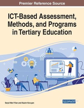 portada ICT-Based Assessment, Methods, and Programs in Tertiary Education (en Inglés)