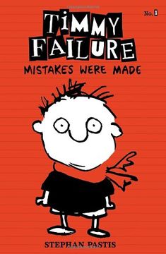 portada Timmy Failure: Mistakes Were Made: Limited Edition 